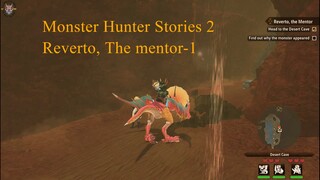 Monster Hunter Stories 2 - Reverto, The mentor-1