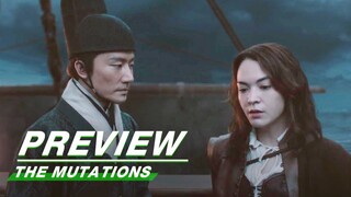 EP04 Preview | The Mutations | 天启异闻录 | iQIYI