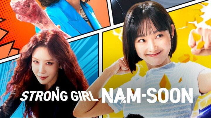 Strong Girl Namsoon (2023) Episode 13 [Eng Sub]