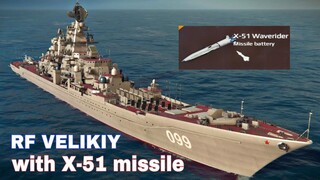 Modern Warships: RF VELIKIY with X-51 missile is impressive to use.