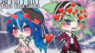 •tiba tiba cinta•//glmm//gacha life