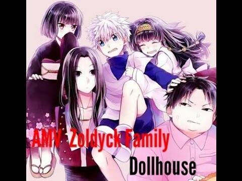 AMV Zoldyck Family_Dollhouse
