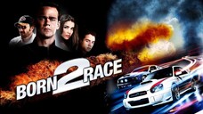 Born to Race 2001 (Action/Sport)