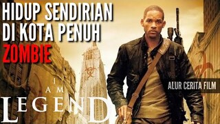 ALUR CERITA FILM I AM LEGEND