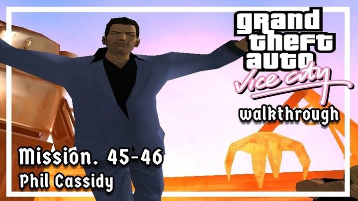 GTA : Vice City - เมาได้ทั้งวัน [Mission 45-46] #ซับไทย #เนื้อเรื่อง