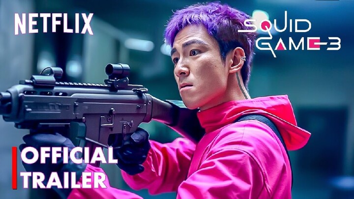 Squid Game Season 3 Official Trailer | Netflix | Premiering