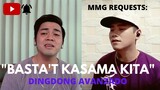 "BASTA'T KASAMA KITA" By: Dingdong Avanzado (MMG REQUESTS)