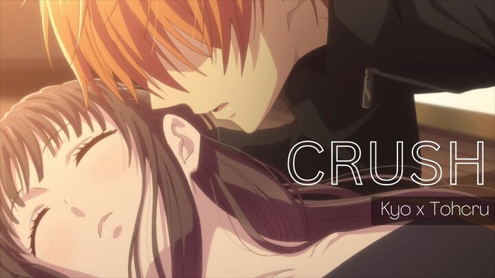 「AMV」 Crush - Fruits Basket // Kyo x Tohru