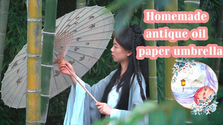 【Life】Spent 20 days making traditional oil-paper umbrella