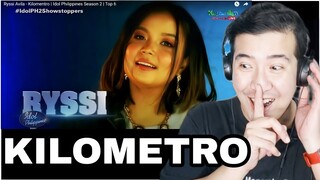 [REACTION] Ryssi Avila - Kilometro | Idol Philippines Season 2 | Top 6