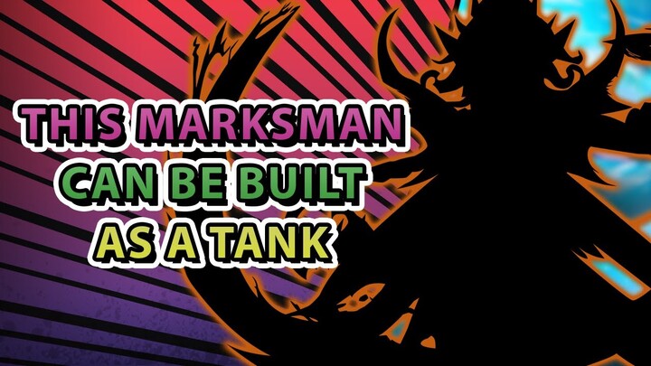 This Marksman Can Be Built As A Tank (Not Layla) | Mobile Legends