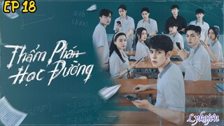 🇻🇳[BL]TEENAGER JUDGE EP 18(engsub)2024