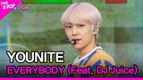 YOUNITE, EVERYBODY (Feat. DJ Juice) (유나이트, EVERYBODY (Feat. DJ Juice)) [THE SHOW 220503]