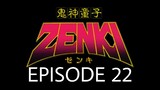 Kishin Douji Zenki Episode 22 English Subbed