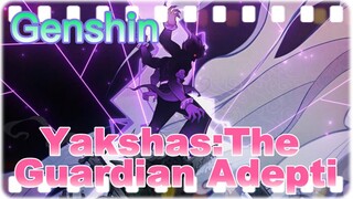 Yakshas: The Guardian Adepti