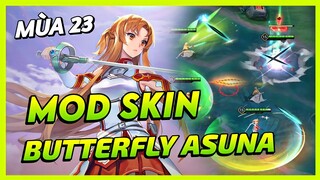 Mod Skin Butterfly Asuna Tia Chớp Mới Nhất Mùa 23 Full Hiệu Ứng Không Lỗi Mạng | Yugi Gaming