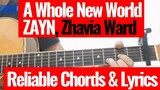 ZAYN, Zhavia Ward - A Whole New World -  Reliable Chords and Lyrics Cover