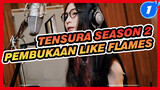 Tensura S2
Nhạc OP tiếng Anh
Like Flames-MindaRyn_1