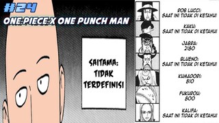 PURA-PURA BODOH SAITAMA MEMILIKI LEVEL DORIKI TIDAK TERDEFINISI - ONE PIECE X ONE PUNCH MAN #24