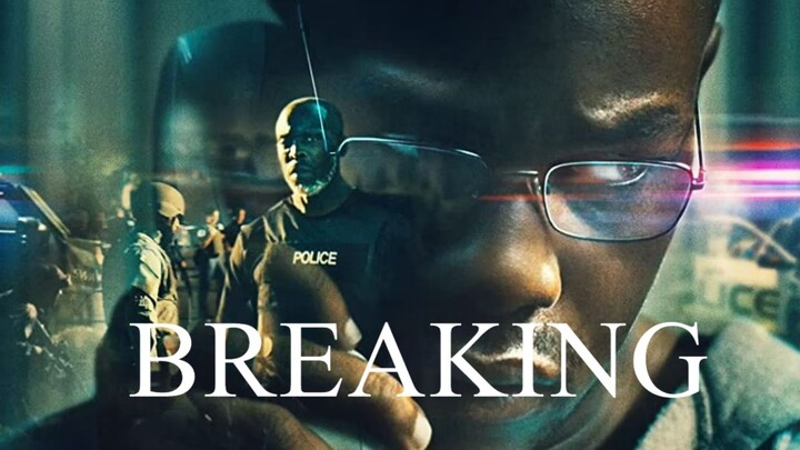 Breaking (2022)