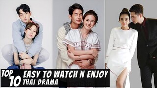 [Top 10] Easy to Watch N Enjoy Thai Dramas