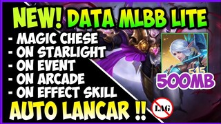 NEW!! DATA MLBB LITE 500MB PATCH TERBARU 2021| Mobile Legends Bang Bang