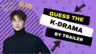 Guess the K-DRAMA BY TRAILER [2023 Edition] #2