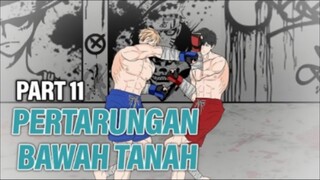 PERTARUNGAN BAWAH TANAH PART 11 - Animasi Drama Series