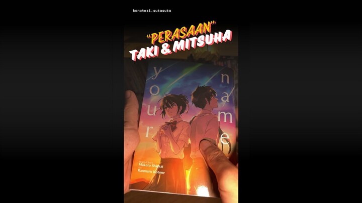 Kimi no Na Wa ala Konotasi Suka Suka