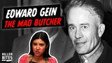 The SK Who Inspired "Psycho" & "The Silence Of The Lambs" | Killer Bites