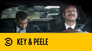 When Your Driver Isn't Who He Says He Is | Key & Peele