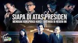 Siapa Di Atas Presiden (2014)