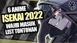 6 Rekomendasi Anime Isekai Terbaik di Tahun 2022