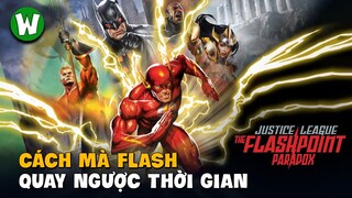 Giải Mã FLASHPOINT: Quay Trở Về Quá Khứ