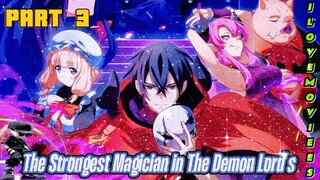 The Strongest Magician in The Demon Lord's TAGALOG CHAPTER 3