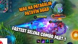 ✅Tiktok Selena Fastest Combo Compilations Part 1 | MLBB