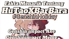 Fakta Menarik Tentang HuTao Dan Barbara [Genshinimpact]