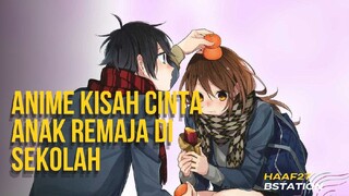 5 REKOMENDASI ANIME BERCERITA PERCINTAAN ANAK SEKOLAH BIKIN BAPER / HAAF27