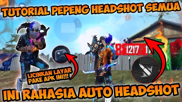 TUTORIAL PEPENGSHOT AUTO HEADSHOT😎BEGINI CARAKU LICINKAN LAYAR DAN DRAG AUTO HEADSHOT