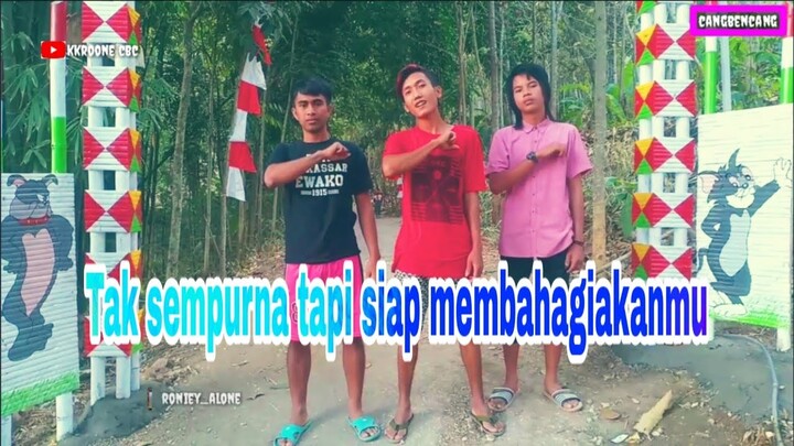 TAK SEMPURNA TAPI SIAP MEMBAHAGIAKANMU