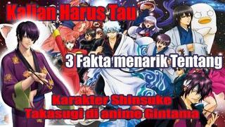 Kalian Harus Tau 3 Fakta Menarik Tentang Karakter Shinsuke Takasugi di Anime Gintama