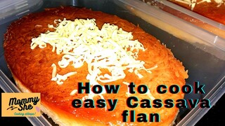 Mura at Masarap na Cassava Flan