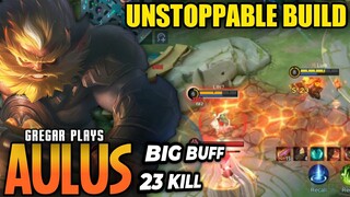 23 KILLS!! Big Buff For Aulus Damage!! Aulus Best Build in 2022 | Build Top 1 Global Aulus MLBB