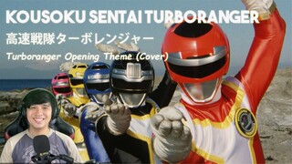 Kousoku Sentai Turbo Ranger Opening Cover | 高速戦隊ターボレンジャー OP フル | Batang 90's