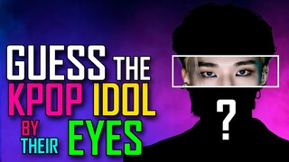 [KPOP GAME] CAN YOU GUESS THE KPOP IDOL BY THEIR EYES