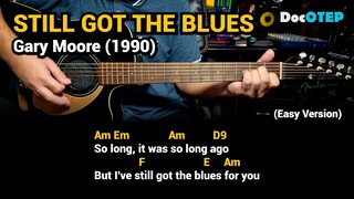 Still Got The Blues - Gary Moore (1990) - Easy Guitar Chords Tutorial with Lyrics Part 3 REELS