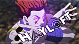Hisoka - Hayloft [Edit/AMV]
