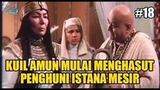 PENDETA KUIL AMUN MULAI MENGHASUT PENGHUNI ISTANA - ALUR FILM NABI YUSUF #18