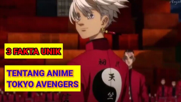 3 FAKTA UNIK TENTANG ANIME TOKYO AVENGERS