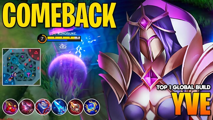 OVERPOWER SLOW EFFECT!! YVE EPIC COMEBACK - Mobile Legends [ Build Top 1 Global Yve Gameplay ]